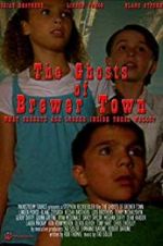 Watch The Ghosts of Brewer Town Fmovies