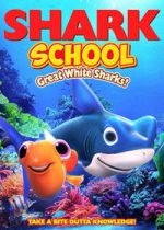 Watch Shark School: Great White Sharks! Fmovies
