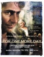 Watch Mitch Albom\'s For One More Day Fmovies