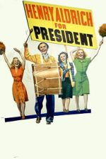Watch Henry Aldrich for President Fmovies