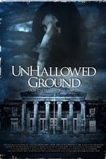 Watch Unhallowed Ground Fmovies