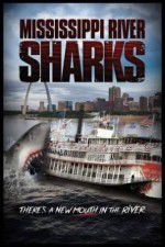 Watch Mississippi River Sharks Fmovies