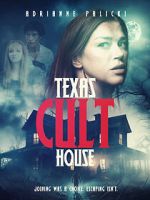 Watch Texas Cult House Fmovies