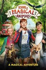 Watch The School of the Magical Animals Fmovies