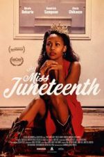 Watch Miss Juneteenth Fmovies