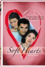 Watch Soft Hearts Fmovies