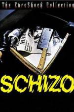 Watch Schizo Fmovies