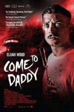 Watch Come to Daddy Fmovies