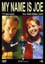 Watch My Name Is Joe Fmovies