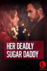 Watch Deadly Sugar Daddy Fmovies