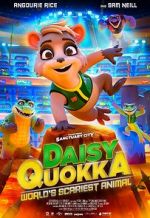 Watch Daisy Quokka: World\'s Scariest Animal Fmovies