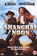Watch Shanghai Noon Fmovies