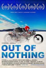 Watch Out of Nothing Fmovies