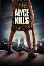 Watch Alyce Kills Fmovies