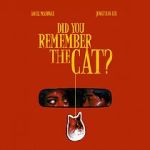Watch Did You Remember the Cat (Short) Fmovies