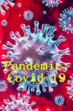 Watch Pandemic: Covid-19 Fmovies