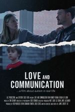 Watch Love and Communication Fmovies