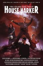 Watch I Had a Bloody Good Time at House Harker Fmovies