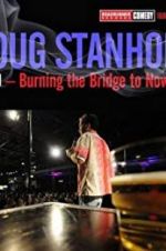 Watch Doug Stanhope: Oslo - Burning the Bridge to Nowhere Fmovies