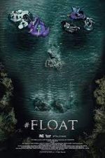 Watch #float Fmovies