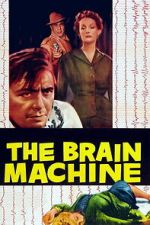 Watch The Brain Machine Fmovies