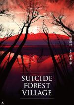 Watch Suicide Forest Village Fmovies