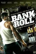 Watch Bank Roll Fmovies