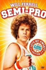 Watch Semi-Pro Fmovies