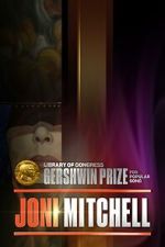 Watch Joni Mitchell: The Library of Congress Gershwin Prize for Popular Song Fmovies