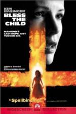 Watch Bless the Child Fmovies