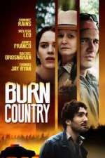 Watch Burn Country Fmovies