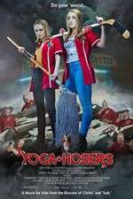 Watch Yoga Hosers Fmovies