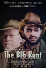 Watch The Big Rant Fmovies