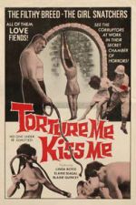 Watch Torture Me, Kiss Me Fmovies