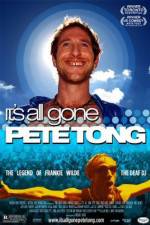 Watch It's All Gone Pete Tong Fmovies