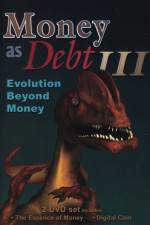 Watch Money as Debt III Evolution Beyond Money Fmovies