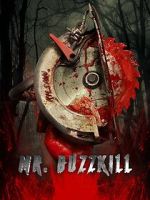Watch Mr. Buzzkill Fmovies