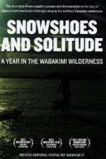 Watch Snowshoes And Solitude Fmovies