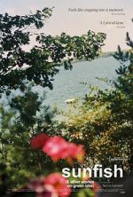 Watch Sunfish (& Other Stories on Green Lake) Fmovies
