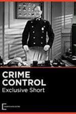 Watch Crime Control Fmovies