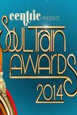 Watch Soul Train Awards 2014 Fmovies