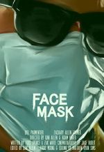 Watch Face Mask (Short 2020) Fmovies