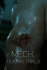 Watch Mech: Human Trials Fmovies