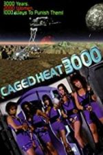 Watch Caged Heat 3000 Fmovies