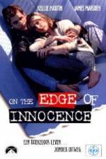 Watch On the Edge of Innocence Fmovies