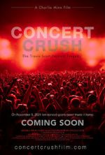 Watch Concert Crush: The Travis Scott Festival Tragedy Fmovies
