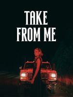 Watch Take from Me Fmovies