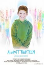Watch Almost Thirteen (Short) Fmovies