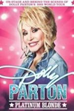 Watch Dolly Parton: Platinum Blonde Fmovies