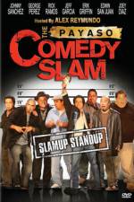 Watch The Payaso Comedy Slam Fmovies